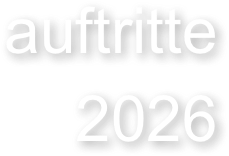 auftritte 2026